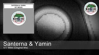 Santerna & Yamin - 977 Miles (Original Mix)