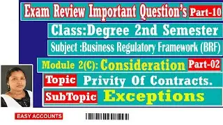 Business Regulatory Framework| Module-2(C)| Part-02 | Consideration | Easy Accounts