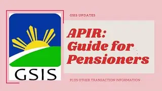 GSIS | HOW TO DO ONLINE 'APIR' FOR PENSIONERS | Mag-APIR para PENSION Hindi Ma-DISAPPEAR