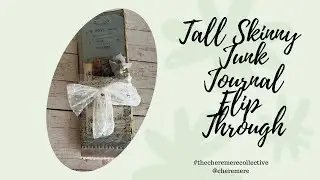 Tall Skinny Document Junk Journal | Flip Through #thecheremerecollective (SOLD)