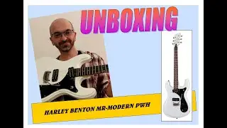 Harley Benton MR-Modern PWH unboxing