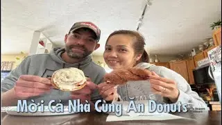 V253 : Buổi sáng rảnh rỗi của 2 vợ chồng & cùng ăn bánh Donuts 🍩 