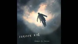 Sukoon Hai - Kaman & Varun (ft. Sam Qureshi) || Official Audio