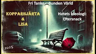 🎙️ Hatets Ideologi #05   Eftersnack med Lisa