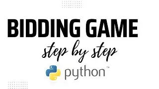 BIDDING GAME || PYTHON PROJECT-3 #python #computerscience