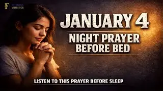 SUNDAY NIGHT PRAYER FOR JANUARY 4, 2026 | Commit Your Week To God