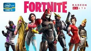 Fortnite (Season 9) -  RX 470 - i5 3330 - FPS Test