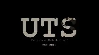 UTS Honours Exhibition ISD 2016