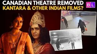 Kantara: Chapter 1 & other Indian movies REMOVED from Canadian theatre?