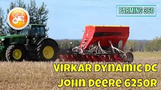 Seeding Demonstrations 2023 | Virkar Dynamic DC & John Deere 6250R