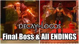 Decay of Logos - Final Boss Fight & All ENDINGS | PS4 PRO Gameplay