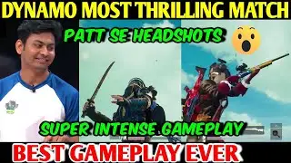 DYNAMO GAMING BEST THRILLING Match Ever, M4 + AWM Intense Gameplay PUBG MOBILE