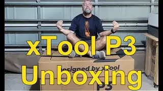 xTool P3 Unboxing &ndash; First Look at the New CO₂ Laser Cutter