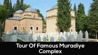 Living in Turkey Vlog | Sultan Murad II - Muradiye Complex, Bursa | Yuaw Vlog