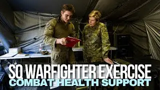 ADF | Combat Health Support to SQ Warfighter Exercise