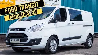 Detailed Walk & Talk Review of 2017 Ford Transit Custom Trend D/Cab