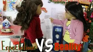 Expectations Vs Reality #4 (Feat. DarlingDollies!)