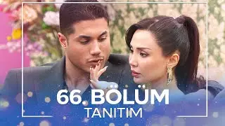 Aşkın Gücü 3. SEZON 66.  Bölüm Tanıtım