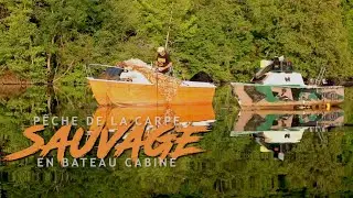 Pêche de la carpe SAUVAGE en BATEAU CABINE