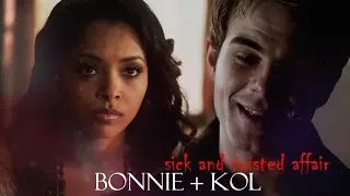Bonnie + Kol // Sick and Twisted Affair