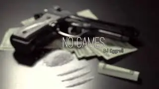 RJ | YG | Mozzy Type Beat - No Games (Prod. DJ Eggroll)