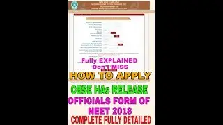 Neet 2018:- Complete FORM UPDATE+FUlly DETAILED EXPLAINED how To FILL FORM.jarror dekhiye
