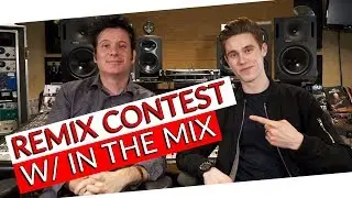 Remix Contest with Michael Wynne from In The Mix - Warren Huart: Produce Like A Pro