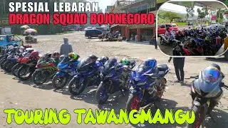 DRAGON SQUAD BOJONEGORO touring Tawangmangu 🤟🤟