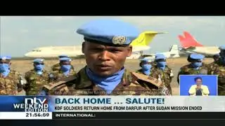 KDF soldiers return from Darfur after Sudan mission ends