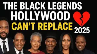 The Black Legends Hollywood Can&rsquo;t Replace 💔 2025