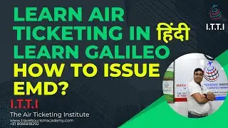 air ticketing course in hindi | gds course online | Galileo GDS Course | Online air ticketing Course