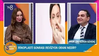REVİZYON RİNOPLASTİ NEDİR? | PROF DR  GÜVEN GÜVENÇ | 8'de Sağlık