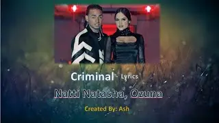 Criminal - Spanish Song (Lyrics)