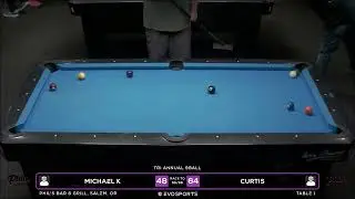 MICHAEL K vs CURTIS - PHIL'S BAR & GRILL - TABLE 1 | EvoSports