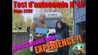 Expérience d'autonomie du frigo 220v dans le CAMPING CAR, 4ème partie !