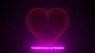 The Spacelovers-Space Lover (Remastered)