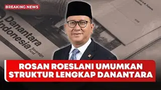 🔴 Breaking News | CEO Danantara Rosan Roeslani Umumkan Struktur Lengkap Danantara