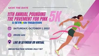 Registration Promo for the 11th Annual Pounding the Pavement for Pink 5k