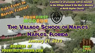 Your First Mud Run - The Village School of Naples in Naples, Florida - January 21, 2023