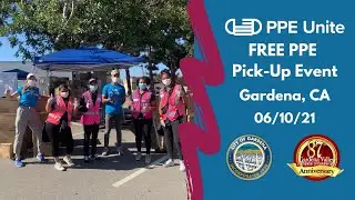PPE Unite - One day pick-up event. Gardena, CA