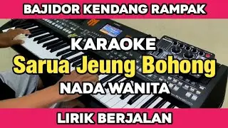 Karaoke - Sarua Jeung Bohong Nada Wanita Lirik Berjalan Versi Bajidor Kendang Rampak 