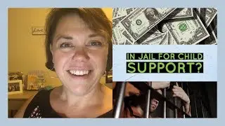 Jail or Child Support - Your Choice!!!