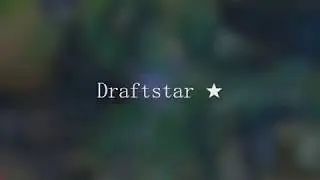 Draftstar ★