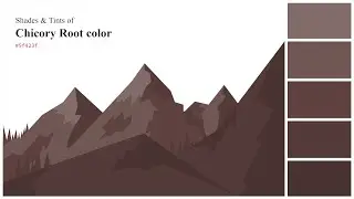 Shades & Tints of Chicory Root color #5f423f A Warm Brown color #543a38 #493331 #705754 #826c69