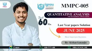 MMPC 005 Last Year Paper Solved | Rapid Revision |  JUNE 2025 IGNOU | PREVIOUS YEAR PAPER