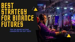 Binance futures best strategy.  Trading without being liquidated!