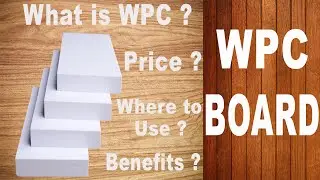 Wpc Board | Explained in Hindi | Price | Complete Product Review