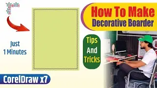 How To Make Decorative Border Design In CorelDRAW x7 |&bull;| Hindi / Urdu