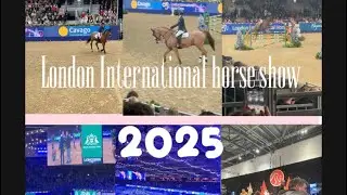 LONDON INTERNATIONAL HORSE SHOW 2025 