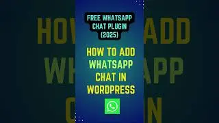 Integrate WhatsApp Chat Into WordPress | Free WhatsApp Plugin